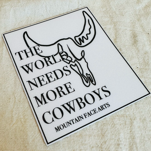 The World Needs More Cowboys