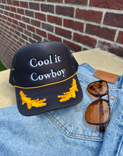 Load image into Gallery viewer, Cool it Cowboy Trucker hat
